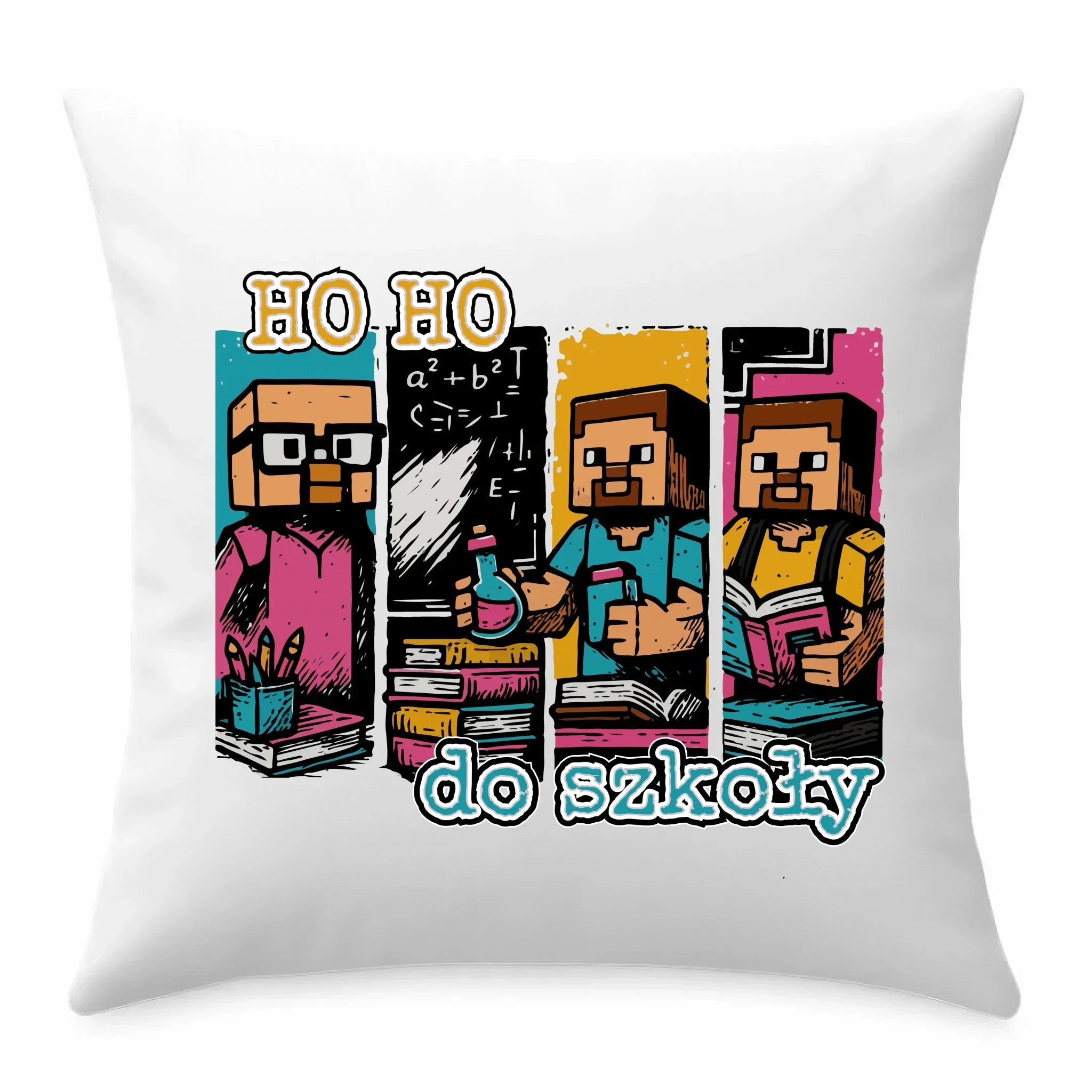 Poduszka w stylu Minecraft Ho ho do szkoły SZ03 - StoryCups.pl