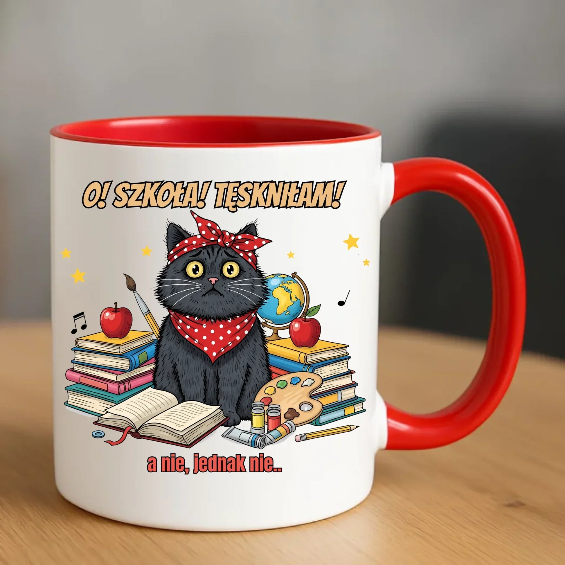 Kubek szkolny O! Szkoła! Tęskniłam! a nie, jednak nie... SZ12 - StoryCups.pl