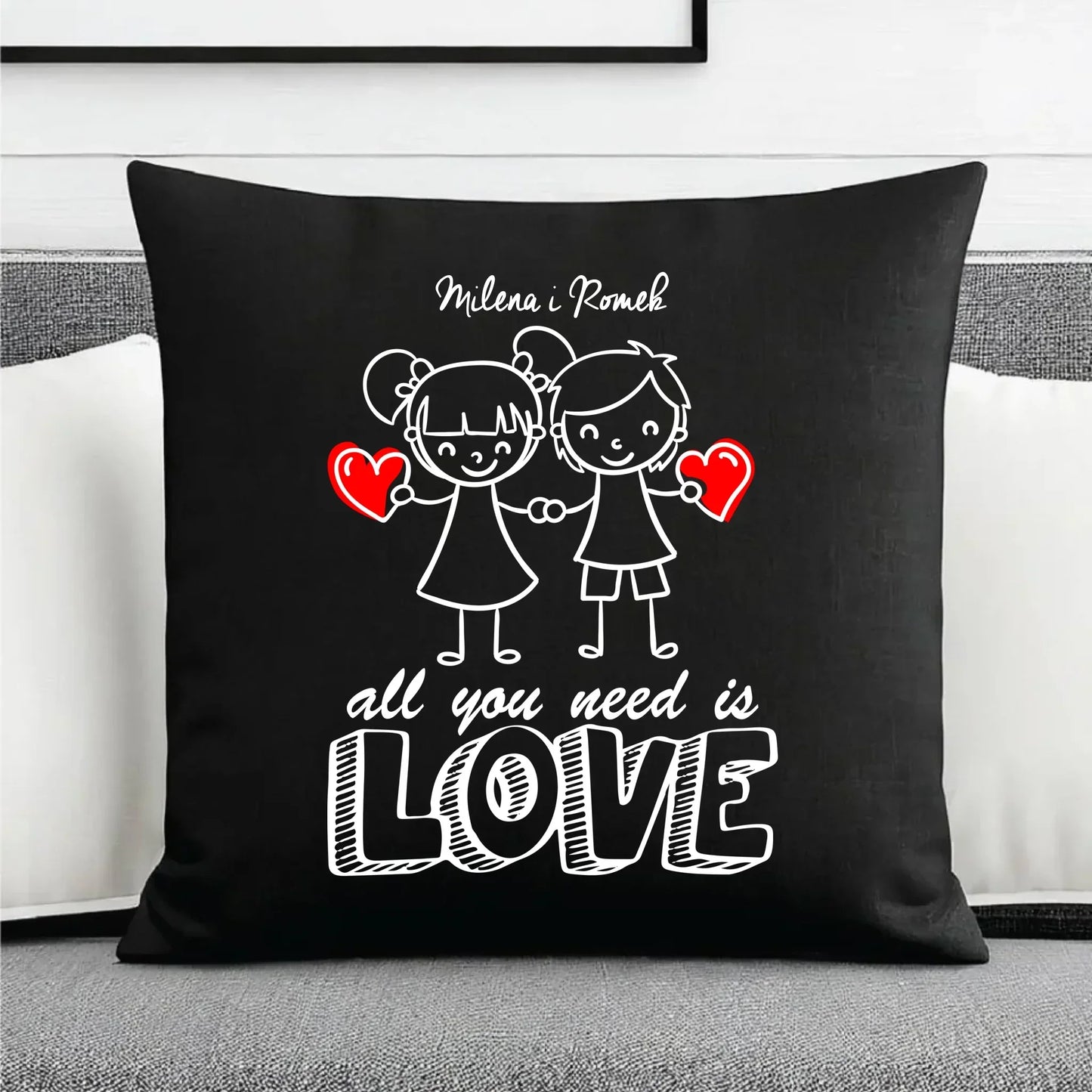 All You need is love | Personalizowana poduszka dekoracyjna dla par W13 - StoryCups.pl