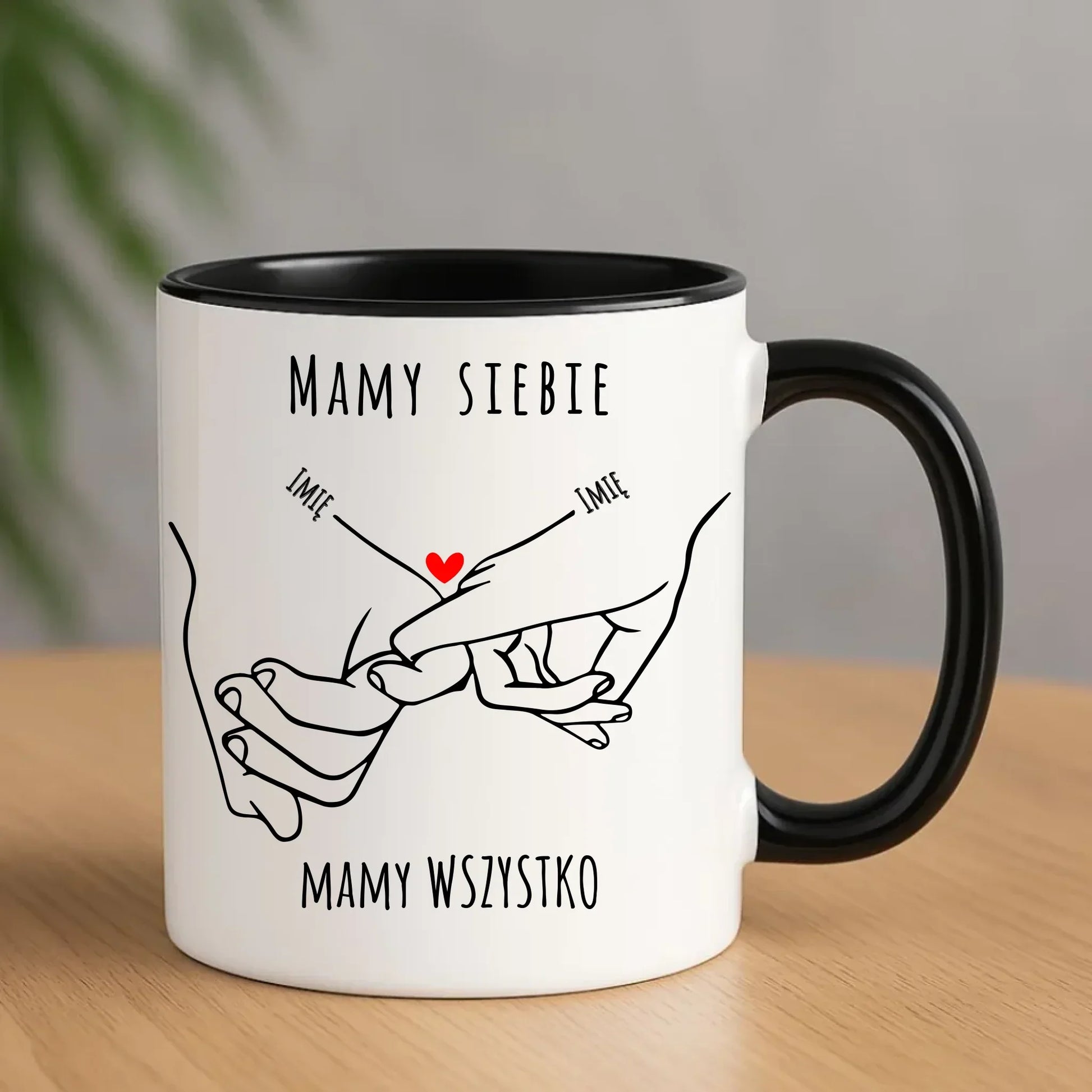 Mamy siebie mamy wszystko | Kubek z imionami dla par W63 - StoryCups.pl
