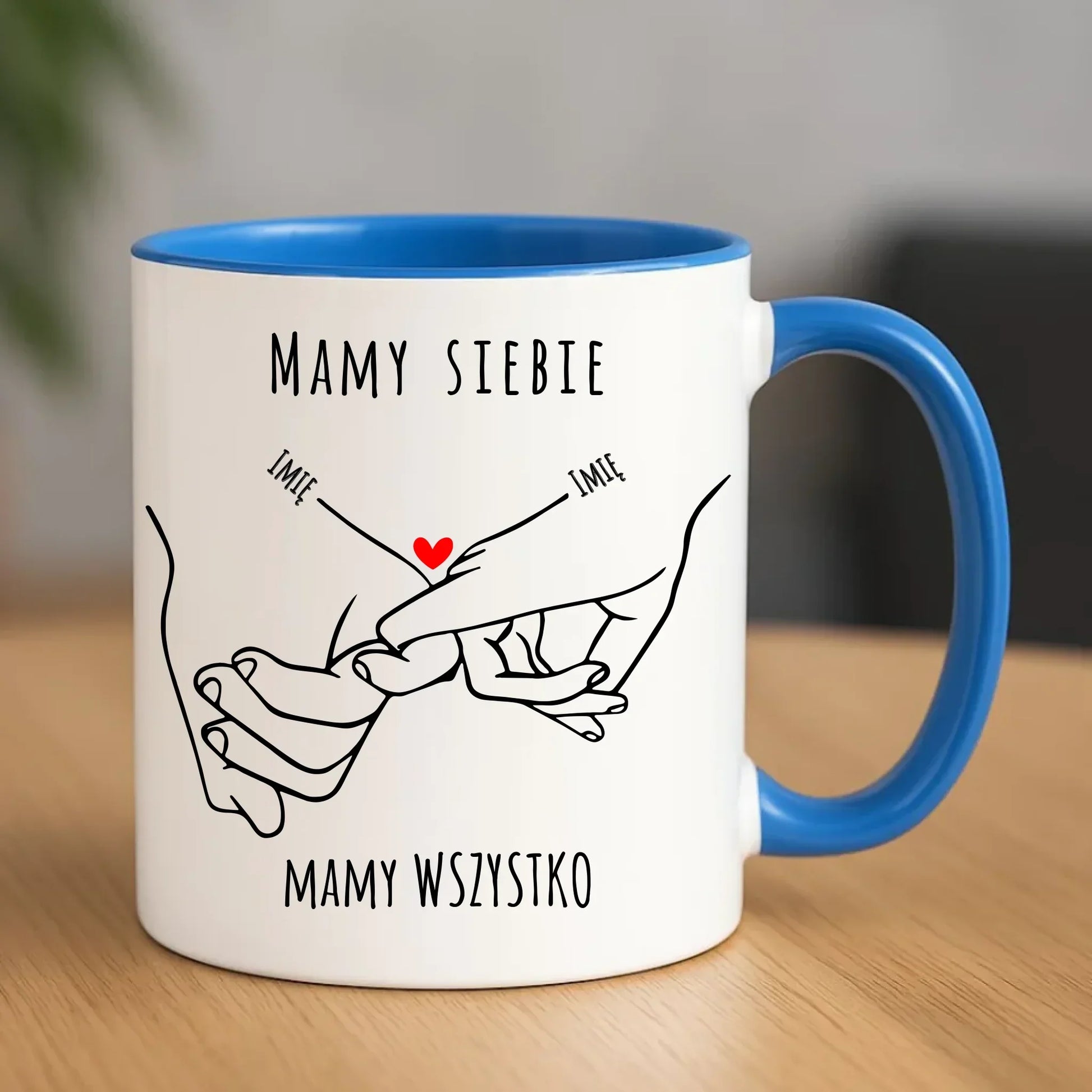 Mamy siebie mamy wszystko | Kubek z imionami dla par W63 - StoryCups.pl