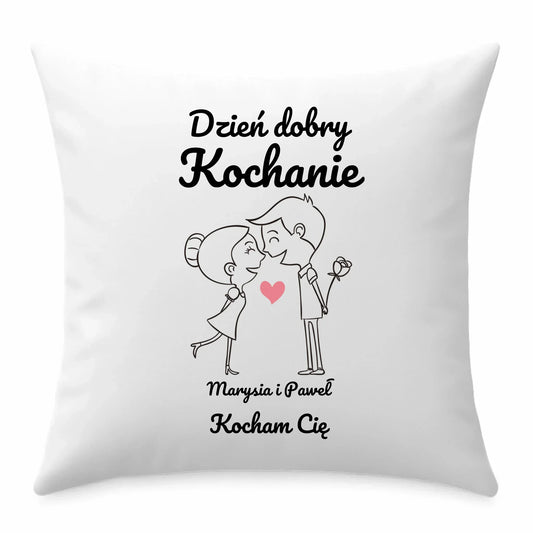 Dzień dobry Kochanie | Personalizowana poduszka dla par W15 - StoryCups.pl