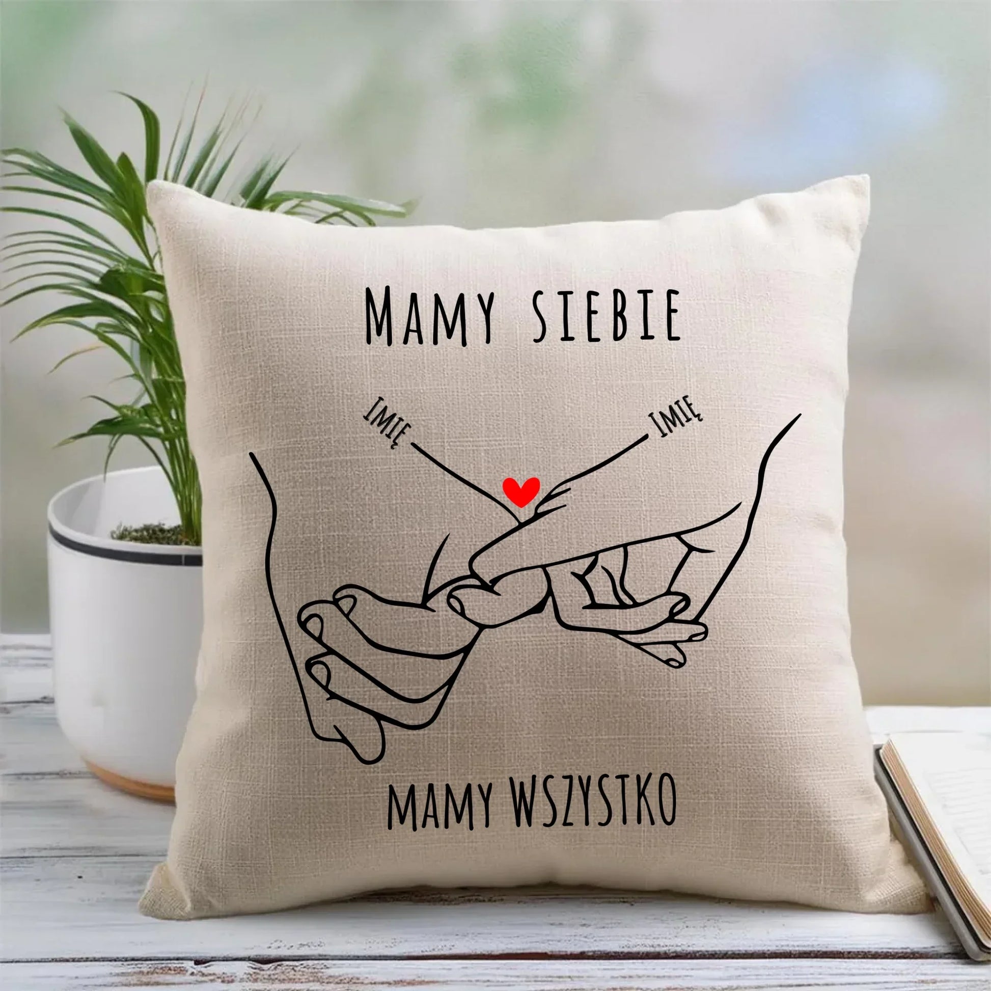 Mamy siebie mamy wszystko | Poduszka z imionami dla par W63 - StoryCups.pl