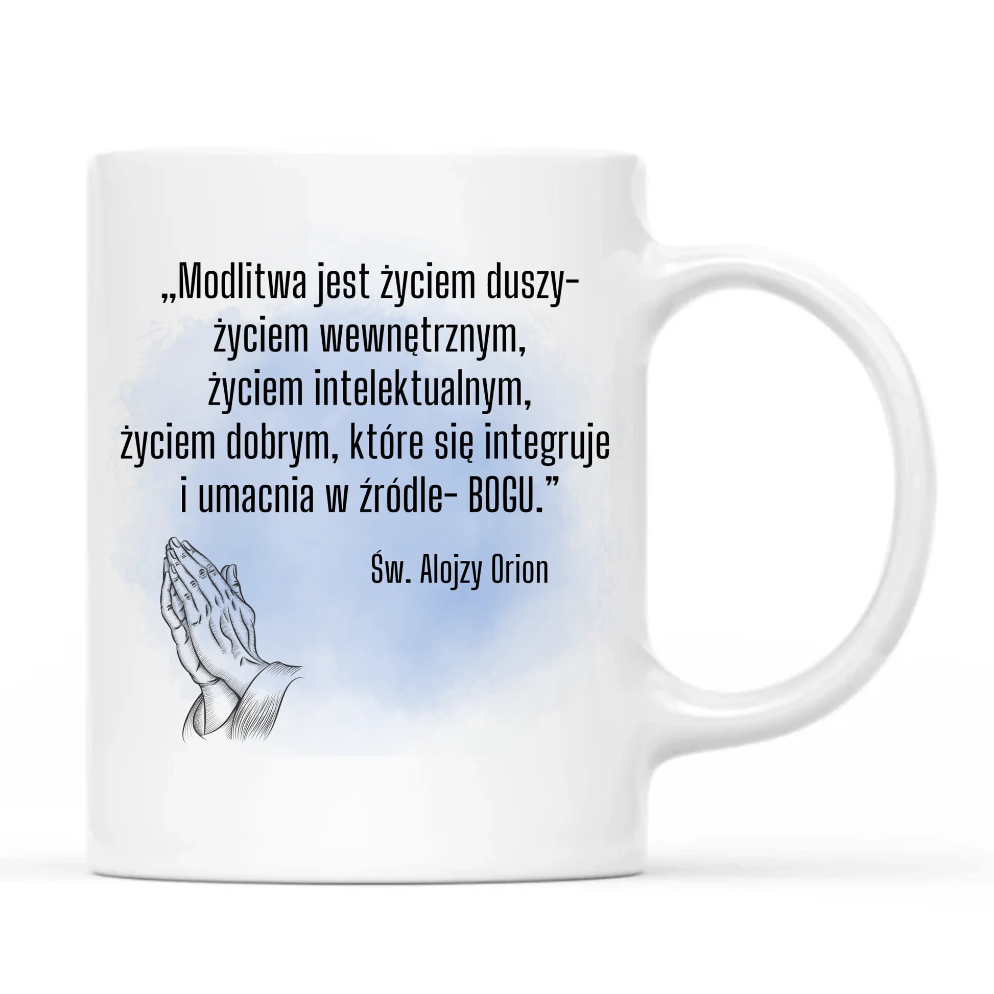 Kubek chrześcijański - Modlitwa jest życiem duszy św. Alojzy Orion DU02 - StoryCups.pl