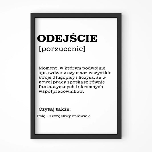 Odejście [porzucenie] | Obraz w ramie na odejście z pracy OP01