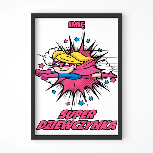 Super Dziewczynka | Obraz w ramie dla dziecka DD17