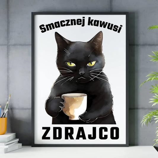 Smacznej kawusi zdrajco | Obraz w ramie na odejście z pracy OP03