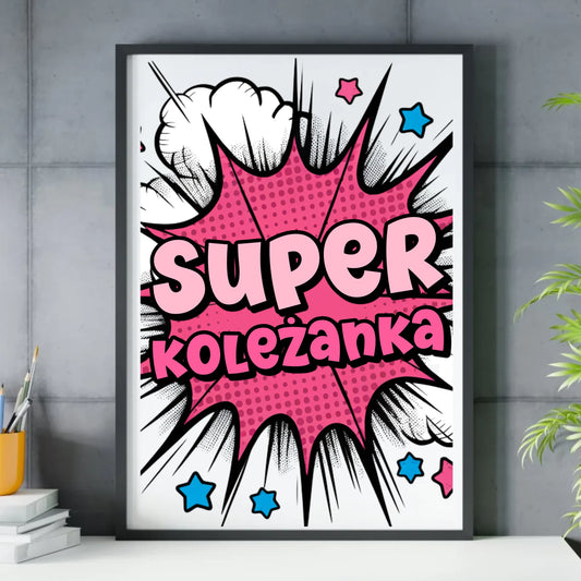 Super koleżanka | Obraz w ramie dla dziecka DD19
