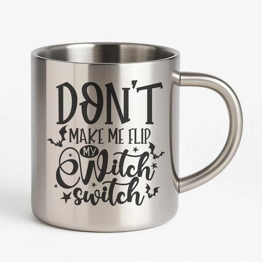Kubek metalowy na Halloween - Don't make me flip my witch switch - śmieszny HL11 - StoryCups.pl