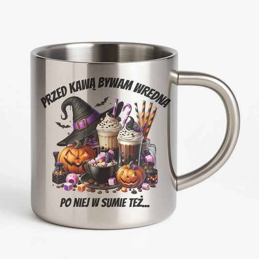 Przed kawą bywam wredna | Śmieszny kubek metalowy na Halloween HL30 - StoryCups.pl