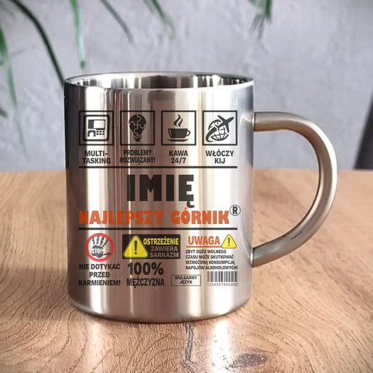 Najlepszy górnik 24/7 | Personalizowany kubek metalowy dla górnika G11 - StoryCups.pl