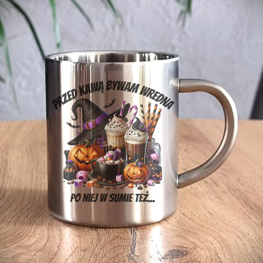 Przed kawą bywam wredna | Śmieszny kubek metalowy na Halloween HL30 - StoryCups.pl