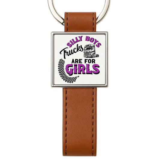 Silly boys trucks are for girls | Brelok dla kierowcy tira ZKT11