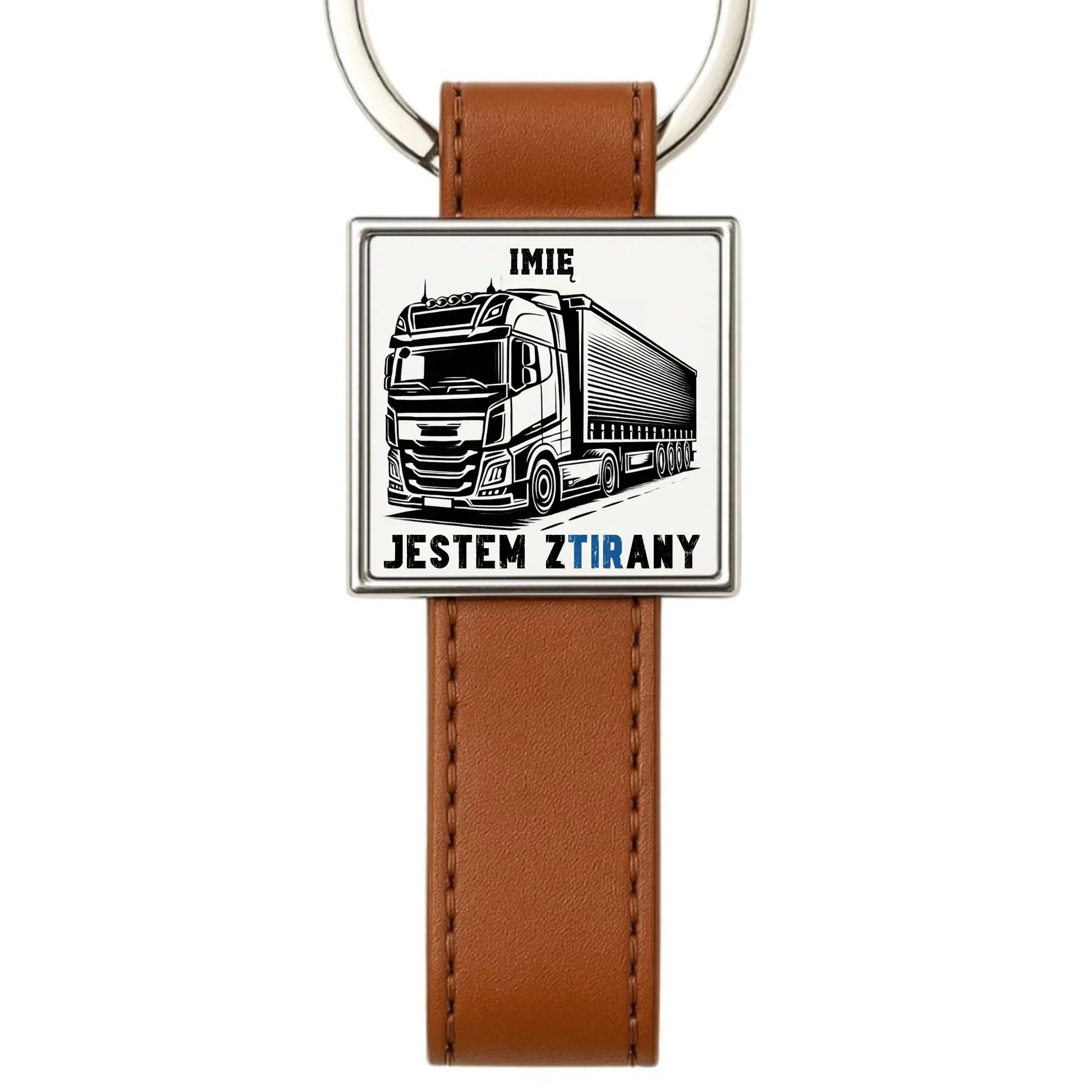 Jestem zTIRany | Brelok dla kierowcy tira ZKT01 - StoryCups.pl