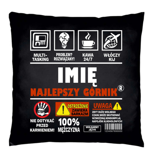 Poduszka dekoracyjna - prezent dla górnika - Najlepszy górnik 24/7 - personalizowana G11 - StoryCups.pl