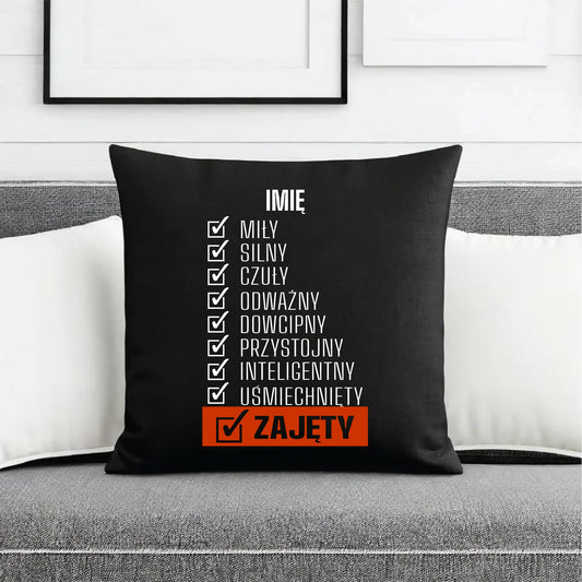Poduszka dekoracyjna - Zajęty prezent dla chłopaka męża narzeczonego - personalizowana DCH05 - StoryCups.pl