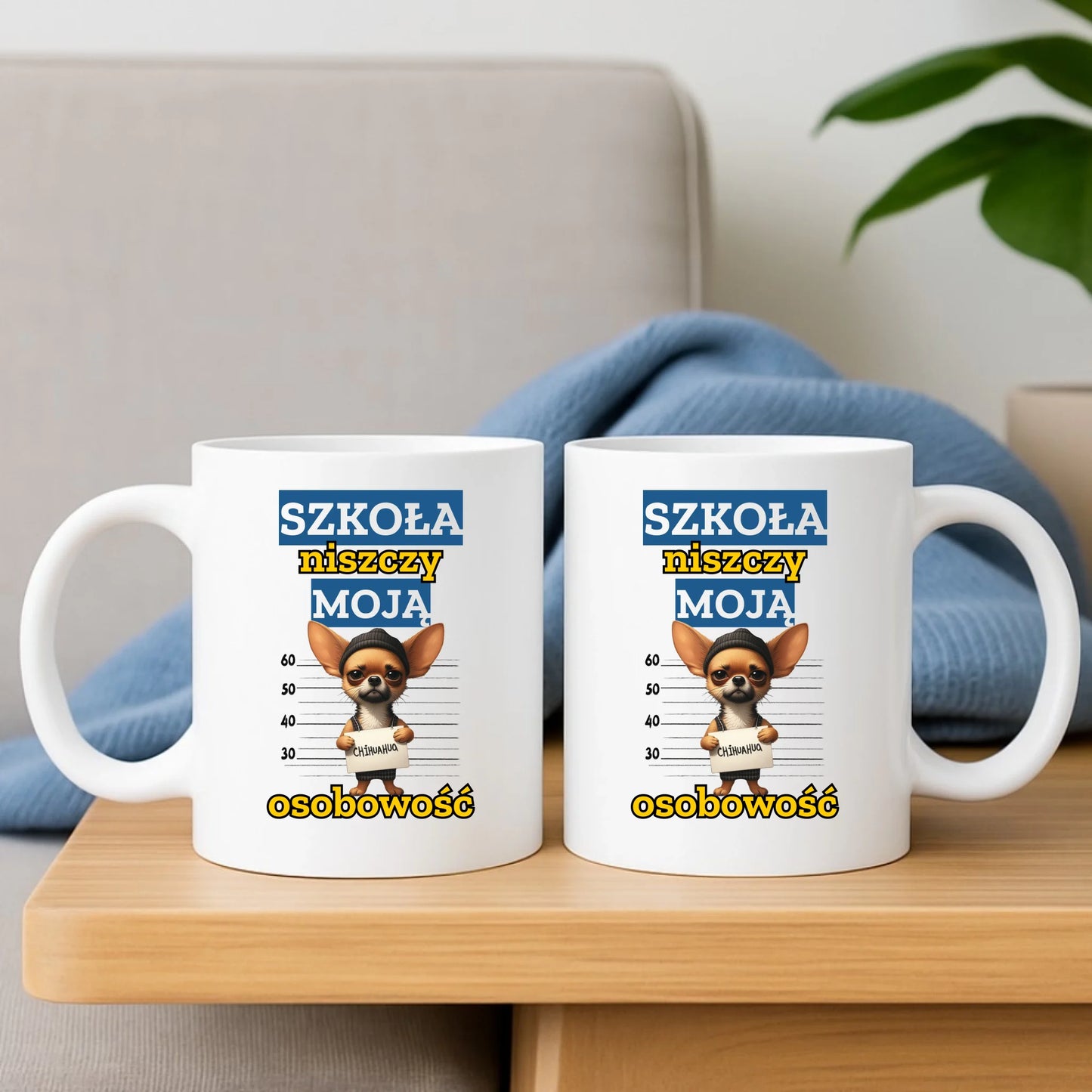 Kubek szkolny - Szkoła niszczy moją osobowość - Chihuahua SZ19 - StoryCups.pl