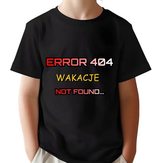 Koszulka dziecięca szkolna - Error 404 - śmieszna SZ15 - StoryCups.pl
