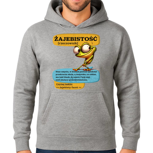 Bluza męska z kapturem - Żajebistość [rzeczownik] prezent na Dzień Chłopaka DCH06 - StoryCups.pl