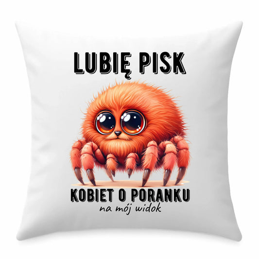 Poduszka - prezent dla chłopaka - Lubię pisk kobiet DCH14 - StoryCups.pl