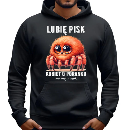 Bluza męska z kapturem - prezent dla chłopaka - Lubię pisk kobiet DCH14 - StoryCups.pl