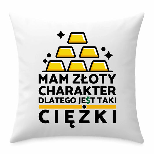 Poduszka - prezent dla chłopaka - Złoty charakter DCH16 - StoryCups.pl
