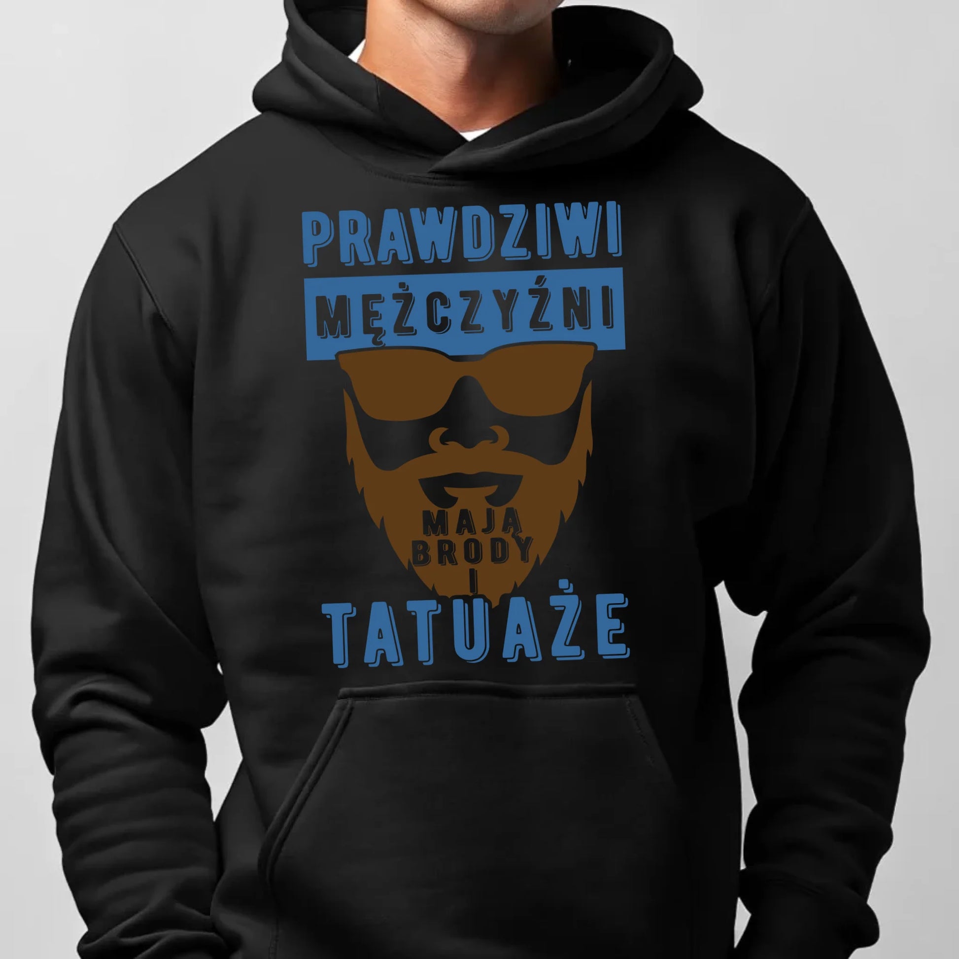 Bluza męska z kapturem - Prezent dla faceta - Prawdziwi mężczyźni mają brody i tatuaże DCH22 - StoryCups.pl