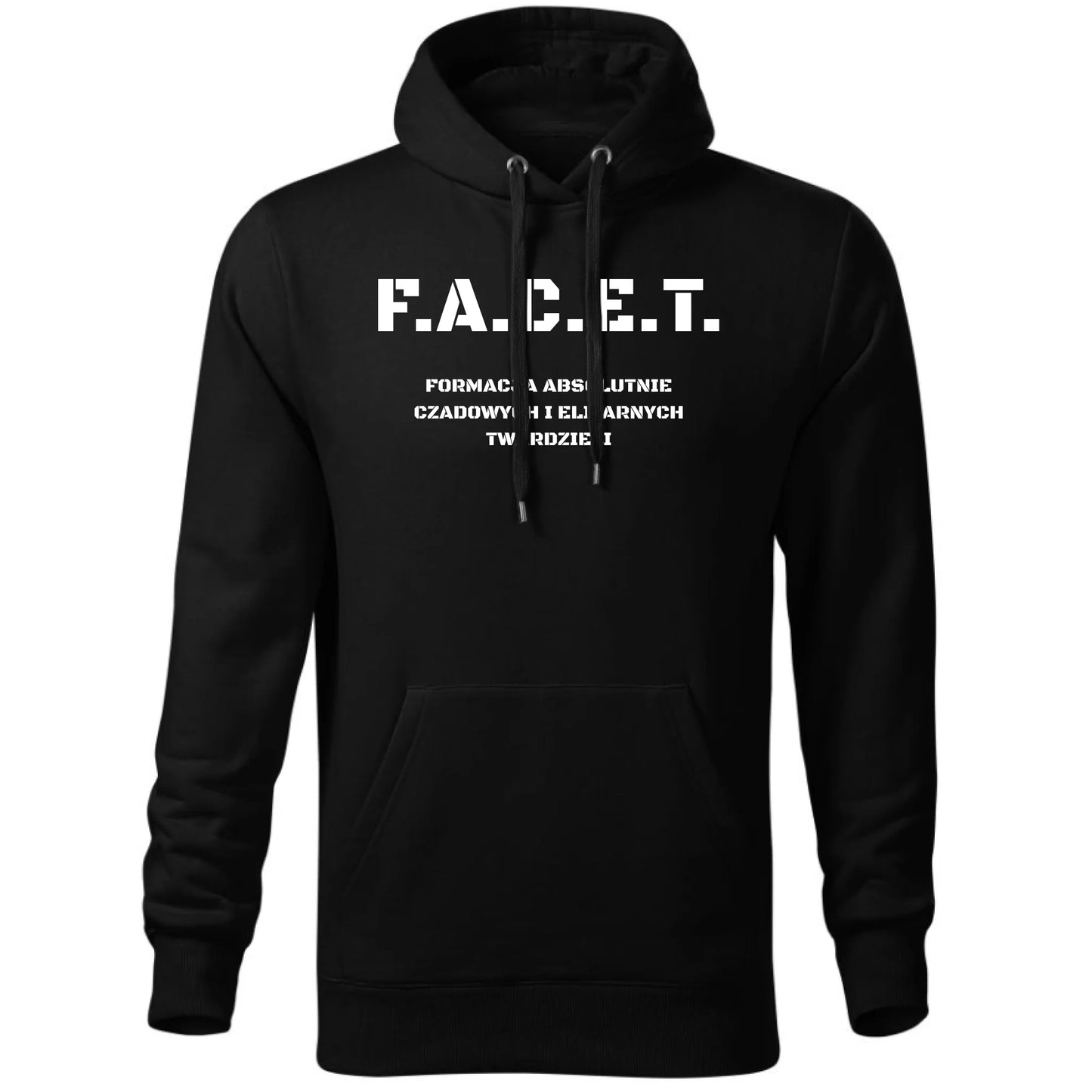 Bluza męska z kapturem - Prezent dla chłopaka kolegi - F.A.C.E.T. Formacja Absolutnie Czadowych i Elitarnych Twardzieli DCH23 - StoryCups.pl