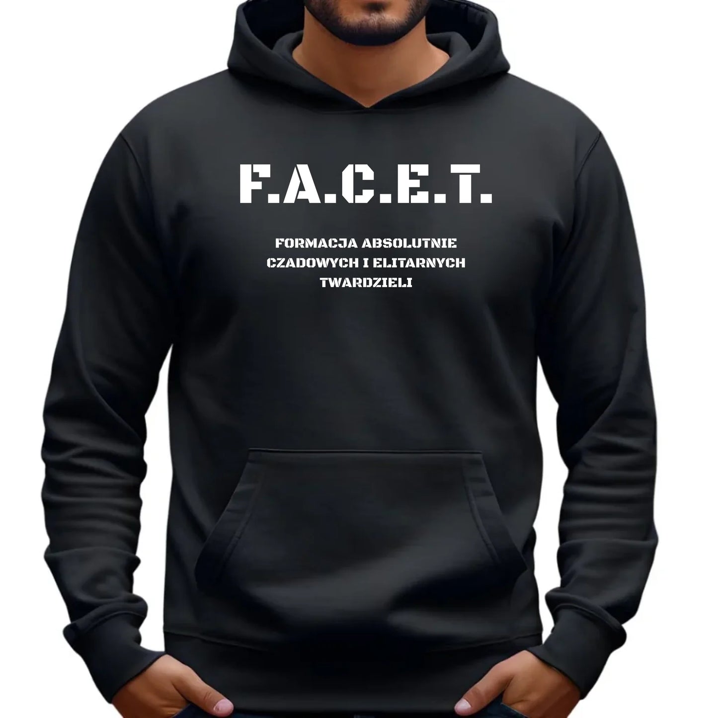 Bluza męska z kapturem - Prezent dla chłopaka kolegi - F.A.C.E.T. Formacja Absolutnie Czadowych i Elitarnych Twardzieli DCH23 - StoryCups.pl