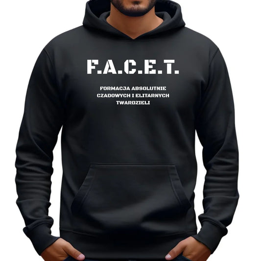 Bluza męska z kapturem - Prezent dla chłopaka kolegi - F.A.C.E.T. Formacja Absolutnie Czadowych i Elitarnych Twardzieli DCH23 - StoryCups.pl
