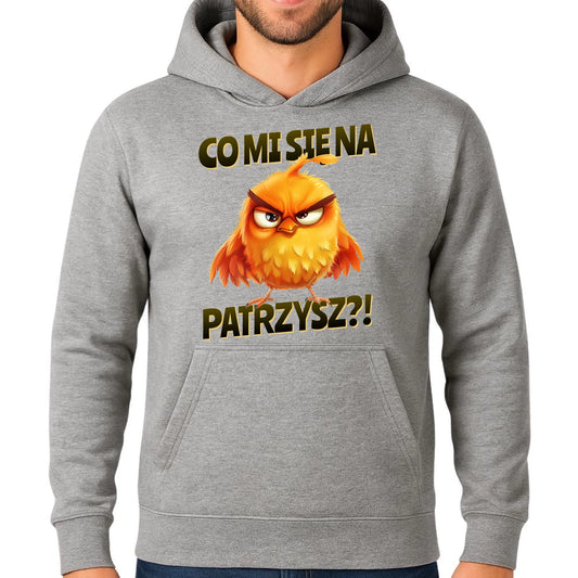 Bluza męska z kapturem - Prezent dla chłopaka kolegi - Co mi się na ptaka patrzysz DCH24 - StoryCups.pl