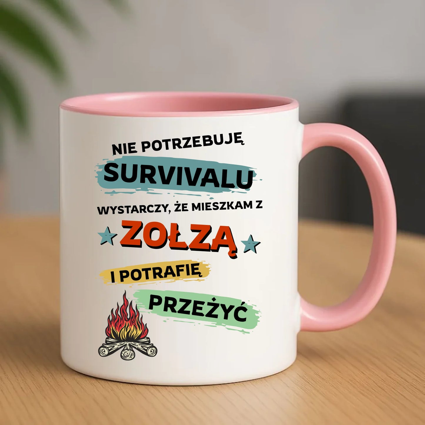 Kubek – Prezent dla chłopaka męża - Nie potrzebuję survivalu, mieszkam z zołzą DCH25 - StoryCups.pl
