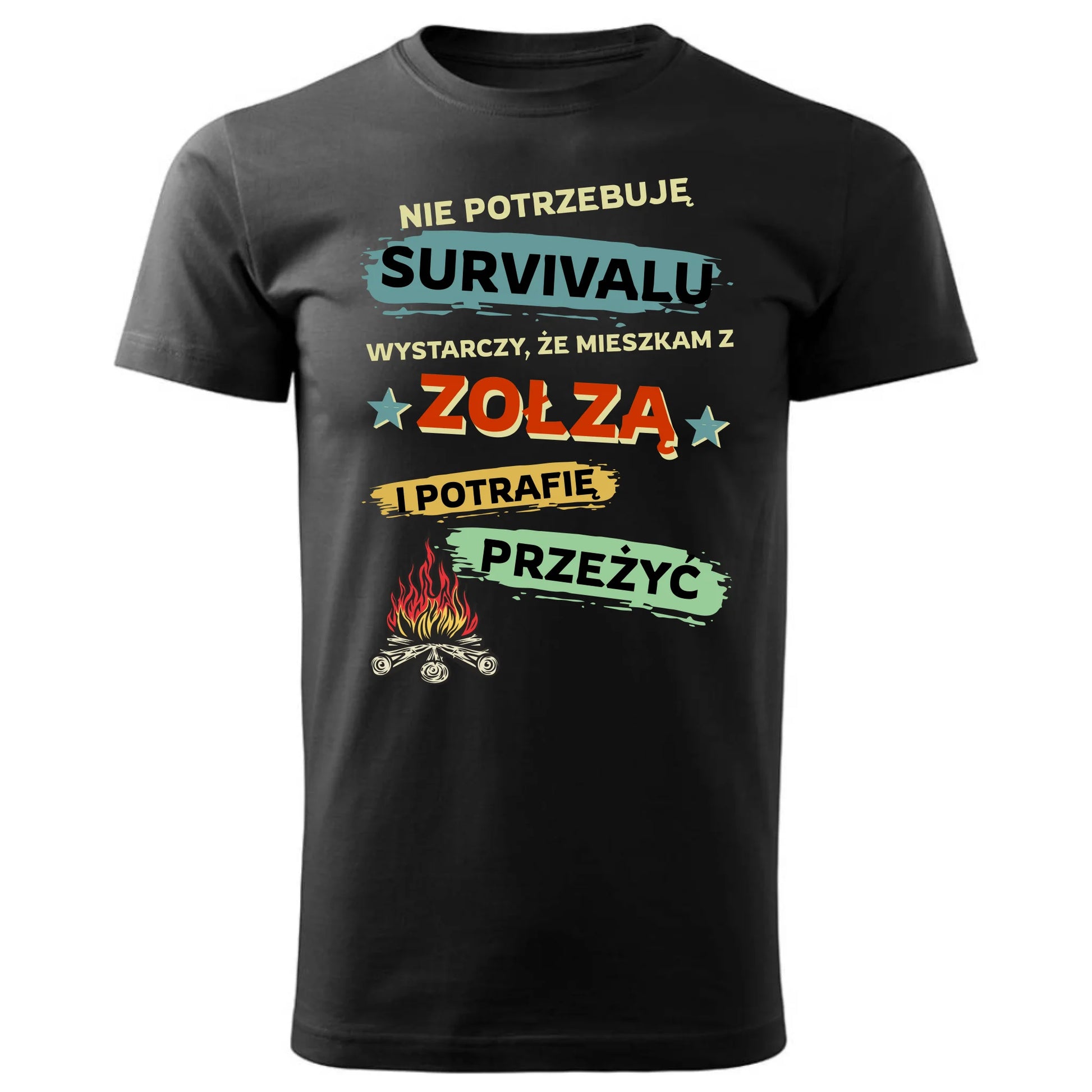 Koszulka męska – Prezent dla chłopaka męża - Nie potrzebuję survivalu, mieszkam z zołzą DCH25 - StoryCups.pl