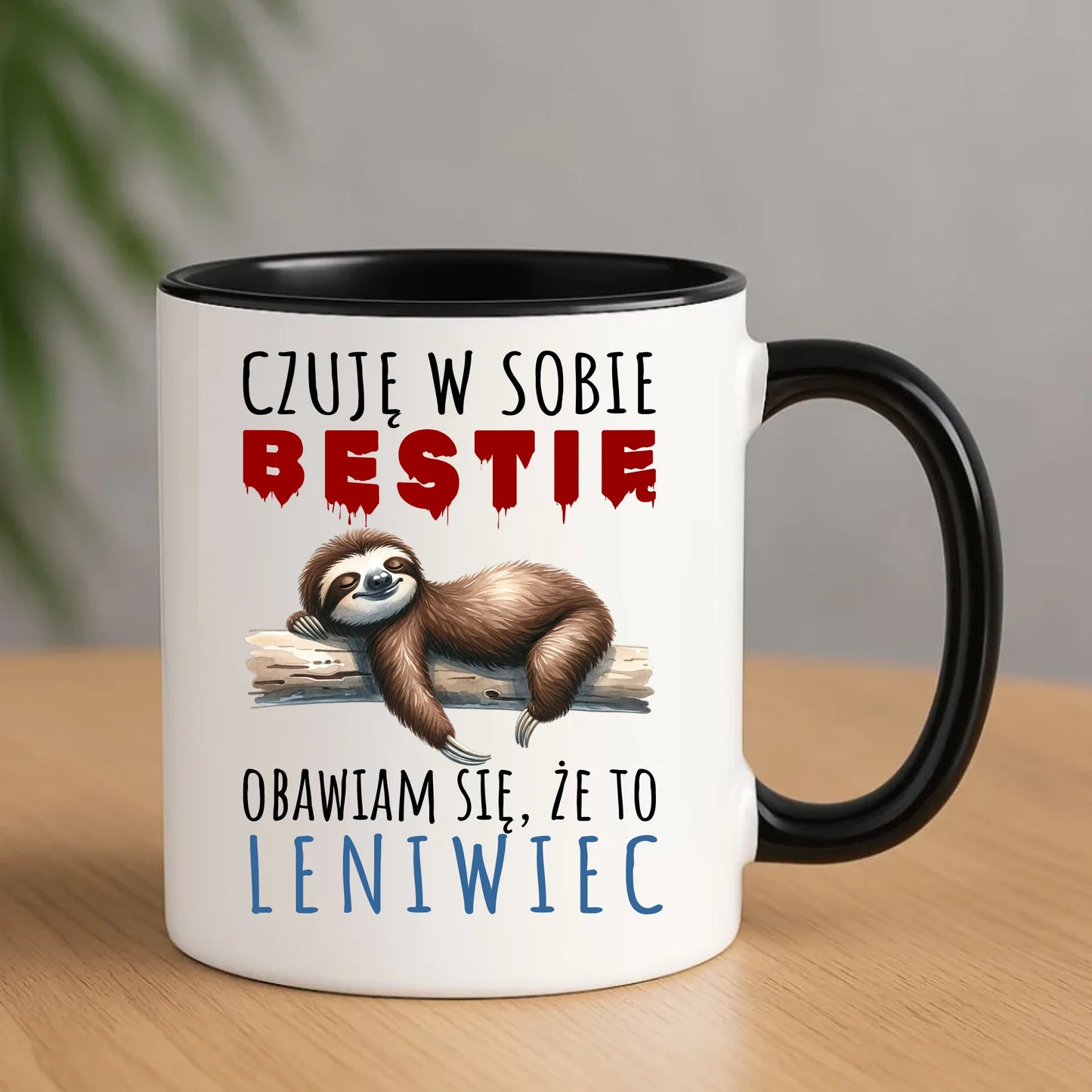 Śmieszny kubek z nadrukiem – Czuję w sobie bestię, obawiam się że to leniwiec – prezent DCH26 - StoryCups.pl