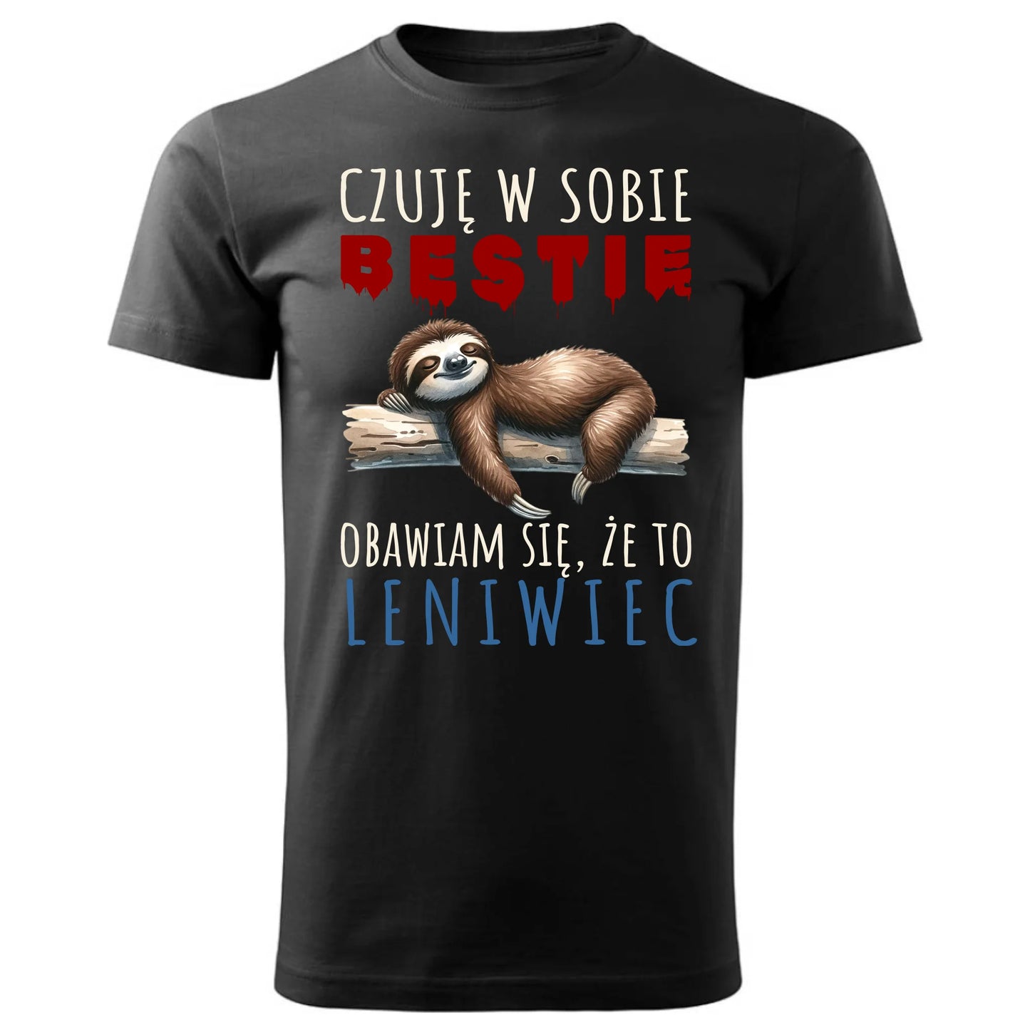 Koszulka męska – Czuję w sobie bestię, obawiam się że to leniwiec – śmieszny prezent DCH26 - StoryCups.pl