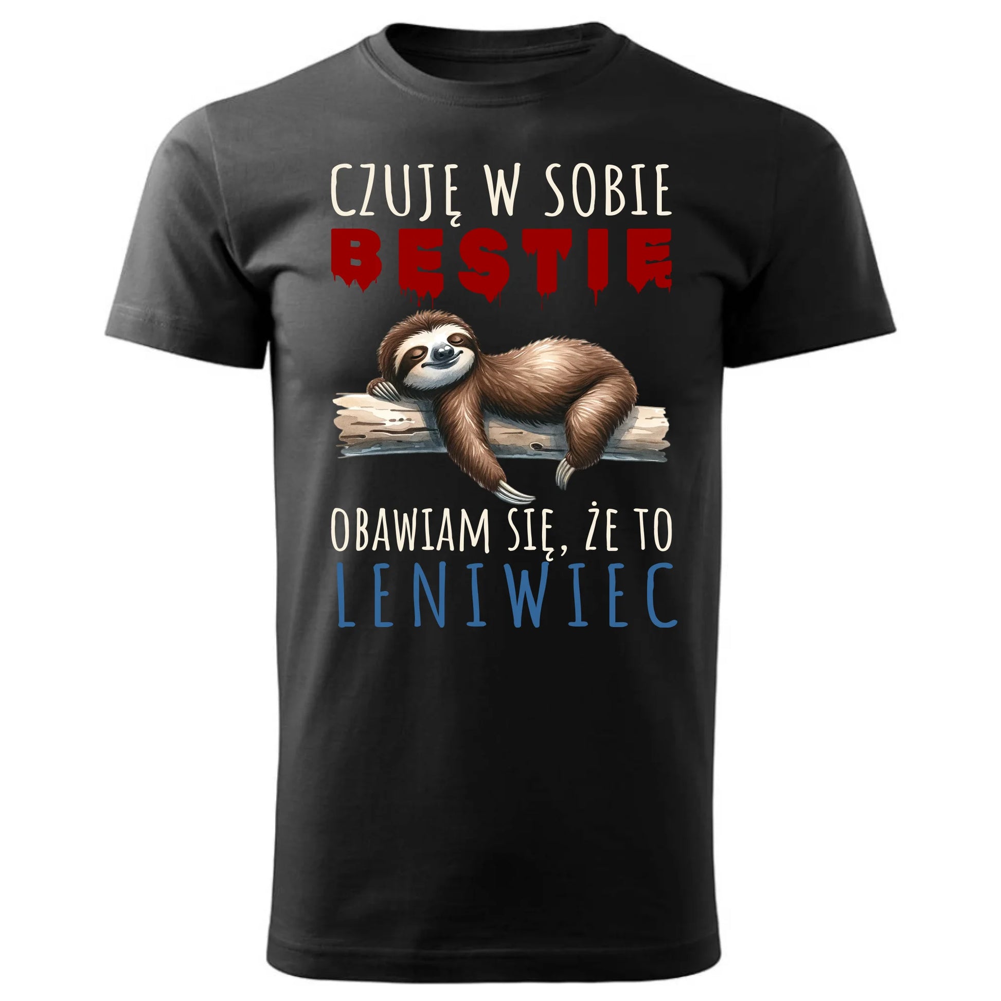 Koszulka męska – Czuję w sobie bestię, obawiam się że to leniwiec – śmieszny prezent DCH26 - StoryCups.pl