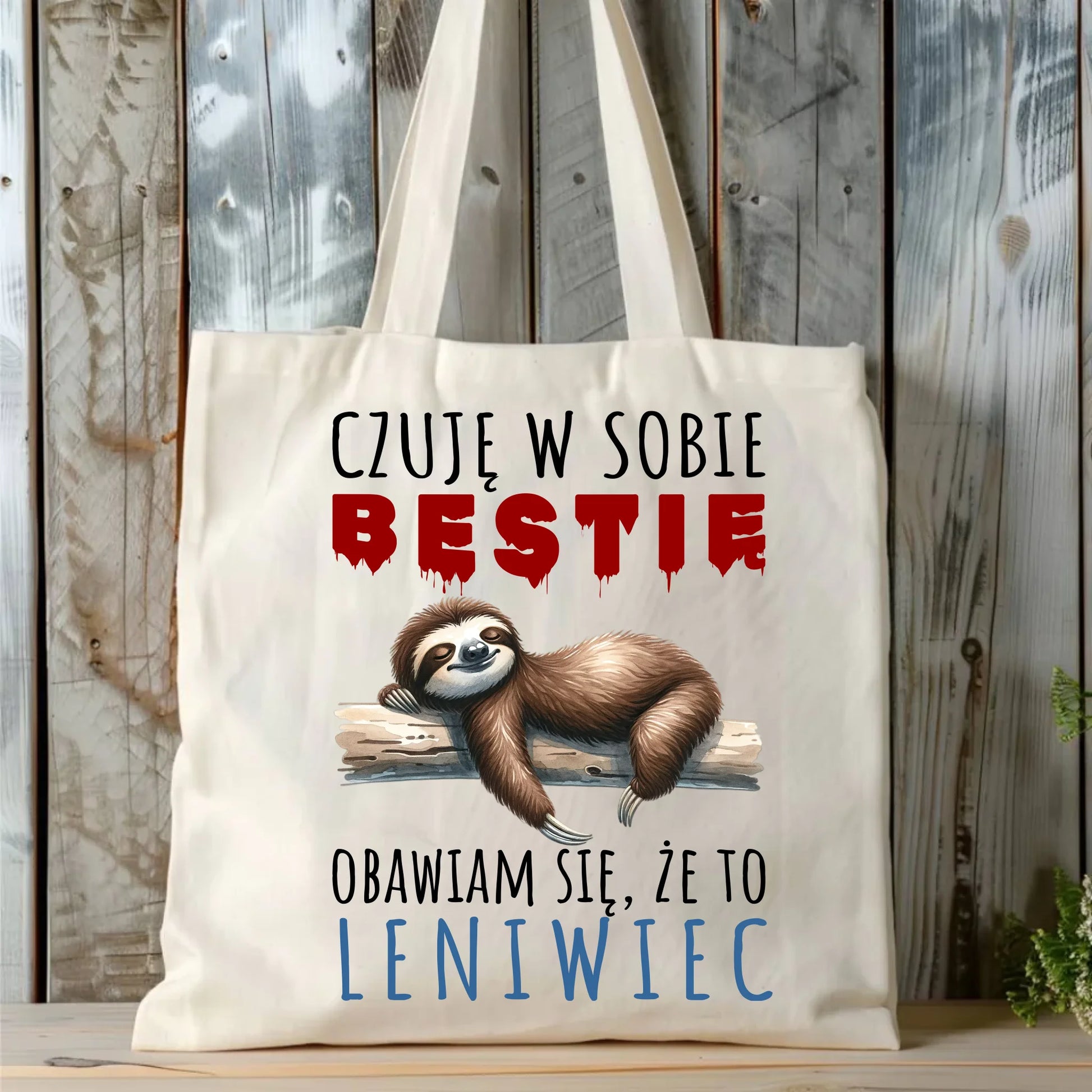 Torba – Czuję w sobie bestię, obawiam się że to leniwiec – prezent DCH26 - StoryCups.pl