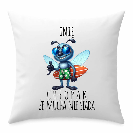 Poduszka - prezent dla chłopaka - Mucha nie siada essa - personalizowana DCH29 - StoryCups.pl
