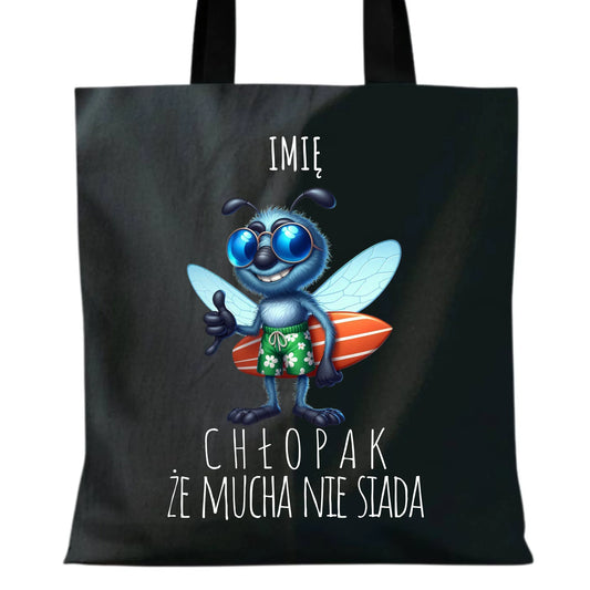 Torba - prezent dla chłopaka - Chłopak, że mucha nie siada essa - personalizowana DCH29 - StoryCups.pl
