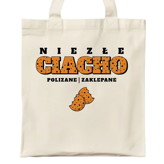 Torba - prezent dla chłopaka męża - Niezłe ciacho polizane zaklepane DCH30 - StoryCups.pl