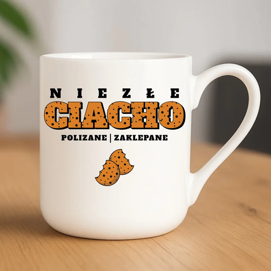 Kubek elegant - prezent dla chłopaka męża - Niezłe ciacho polizane zaklepane DCH30 - StoryCups.pl