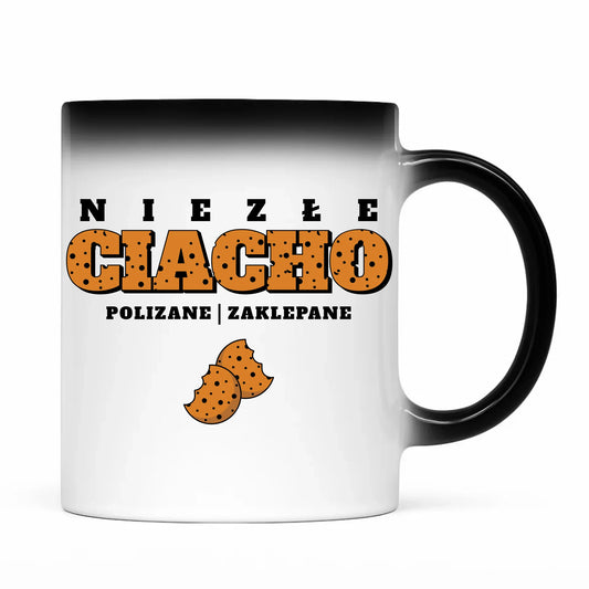 Kubek magiczny - prezent dla chłopaka męża - Niezłe ciacho polizane zaklepane DCH30 - StoryCups.pl