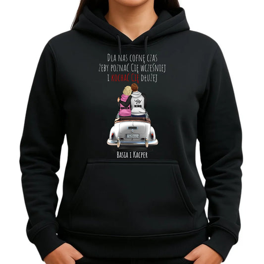 Bluza damska z kapturem dla par - prezent dla dziewczyny - Cofnę czas - personalizowana W08 - StoryCups.pl