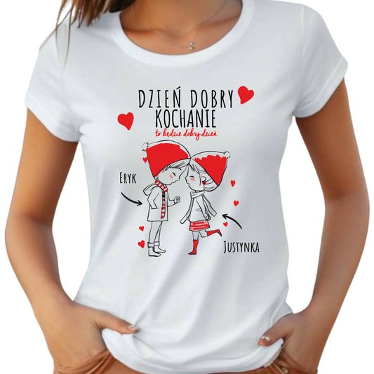 Koszulka damska dla par - prezent na Walentynki - Dzień dobry Kochanie - personalizowana W10 - StoryCups.pl