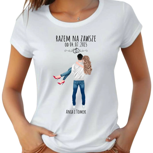 Koszulka damska dla par - personalizowany prezent na rocznicę - Razem na zawsze W14 - StoryCups.pl