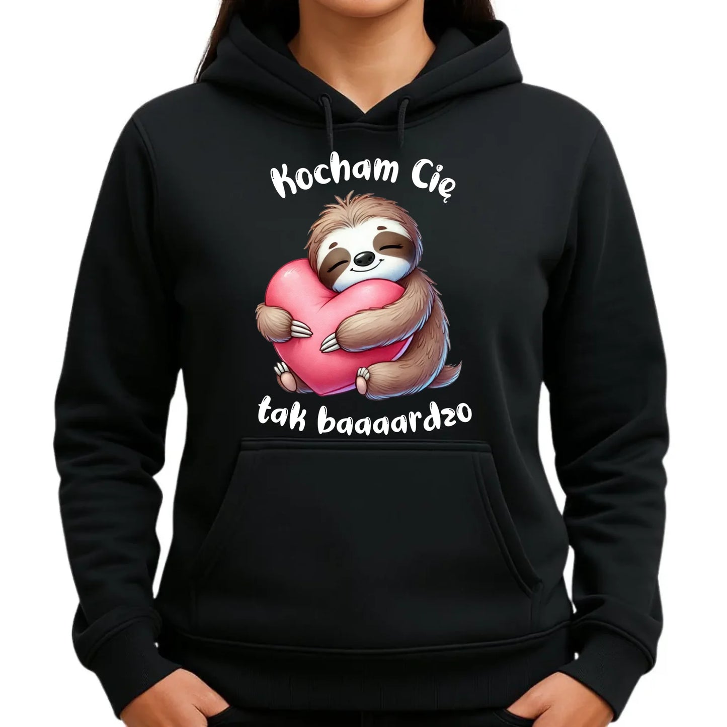 Bluza damska z kapturem - Leniwiec Kocham Cię tak baaaardzo W16 - StoryCups.pl