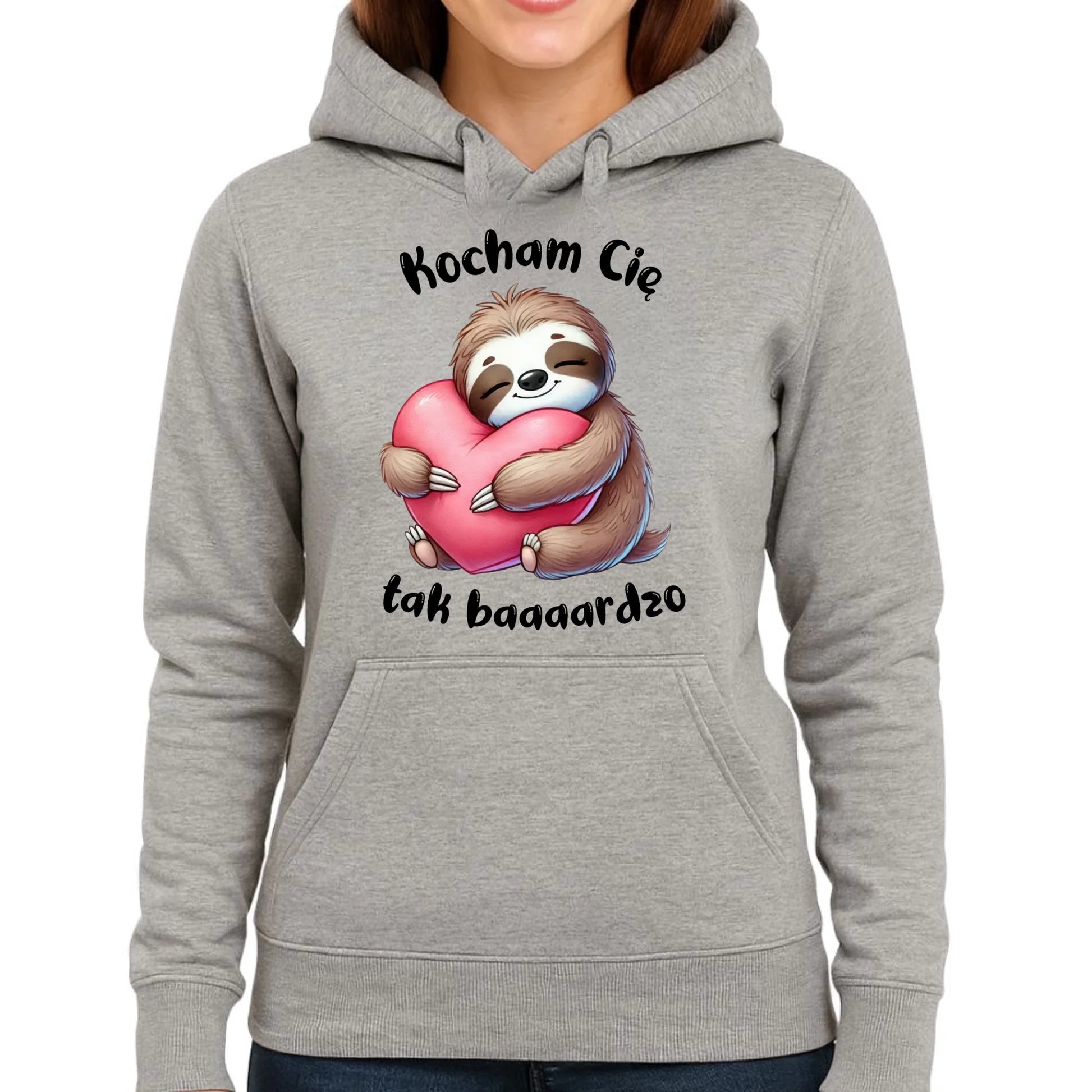 Bluza damska z kapturem - Leniwiec Kocham Cię tak baaaardzo W16 - StoryCups.pl