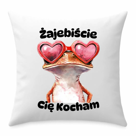 Poduszka z żabą - Żajebiście Cię Kocham W17 - StoryCups.pl
