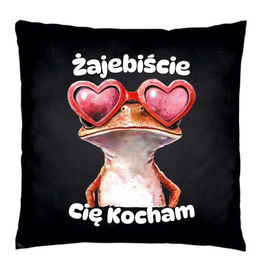 Poduszka dekoracyjna z żabą - Żajebiście Cię Kocham W17 - StoryCups.pl