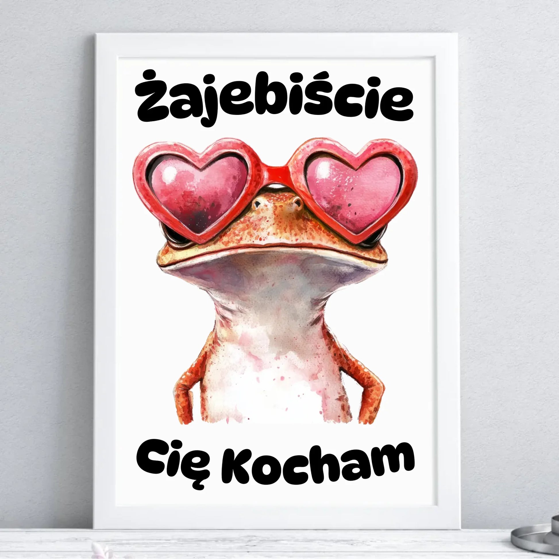 Plakat w ramie z żabą - Żajebiście Cię Kocham W17 - StoryCups.pl